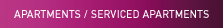 APARTMENTS / SERVICEDAPARTMENTS